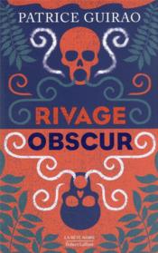 Rivage obscur  