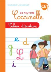 La nouvelle Coccinelle ; français ; CE1 ; cahier d'écriture  - Richard Assueid 