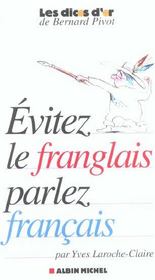 Evitez le franglais, parlez francais - Intérieur - Format classique