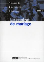 2011 ; le contrat de mariage  - Annales De Demographie Historique 