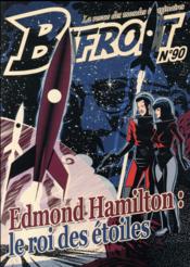 Bifrost N.90 ; dossier Edmond Hamilton  - Revue Bifrost 