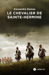 Le chevalier de Sainte-Hermine - Couverture - Format classique