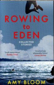 Rowing To Eden - Collected Stories - Couverture - Format classique