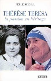 Therese teresa - la passion en heritage - Couverture - Format classique