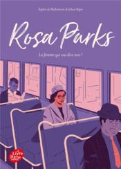 Vente  Rosa Parks : la femme qui osa dire non !  - Sophie De Mullenheim 