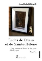Récits de Tavera et de Sainte-Hélène  