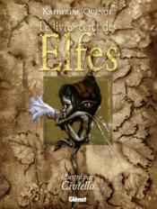 Vente  Le livre secret des elfes  - Katherine Quenot - Civiello 