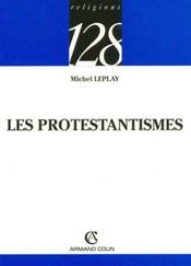 Les protestantismes - Intérieur - Format classique