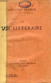 La Vie Litteraire, Tome Iii - Couverture - Format classique