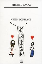 Cher Boniface  - Michel LAYAZ 