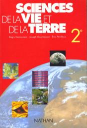 Sciences De La Vie Et De La Terre 2e  - Eric Périlleux 