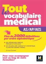 Métiers de la santé ; guide AS/AP/AES - vocabulaire médical - Couverture - Format classique