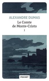 Le comte de Monte-Cristo t.1 - Alexandre Dumas
