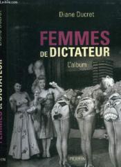 Femmes de dictateurs - L'album - Couverture - Format classique