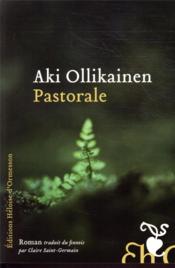 Pastorale  - Aki Ollikainen 