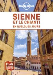 Sienne et le chianti en quelques jours 1ed  - Lonely Planet 