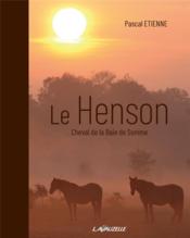 Le Henson : cheval de la baie de Somme  - Pascal Etienne 