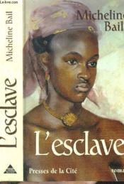 L'Esclave - Couverture - Format classique