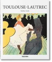 Toulouse-Lautrec  - Matthias Arnold 