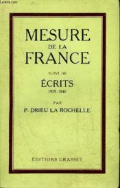 Mesure De La France Suivi De Ecrits 1939-1940. - Couverture - Format classique
