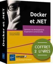Vente  Docker et .NET : optimisez vos développements d'applications conteneurisées  - Christophe Mommer 