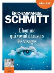 Vente  L'homme qui voyait à travers les visages  - Éric-Emmanuel Schmitt 