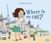 Where is my cat ?  - Camille Garoche 