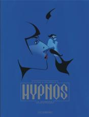 Hypnos T.2 ; la disciple  - Laurent Galandon - Attila Futaki 