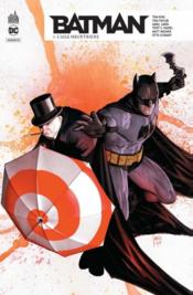 Batman rebirth T.9 ; l'aile meurtrière  - Tom Taylor - Janin Mikel Daniel Tony - Tom King 