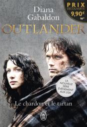 Outlander t.1 ; le chardon et le tartan - Couverture - Format classique
