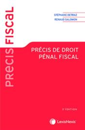 Précis de droit pénal fiscal  - Stephane Detraz - Renaud Salomon 