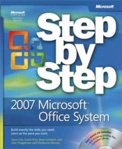 The 2007 Microsoft Office System Step by Step  - Steve Preppernau 