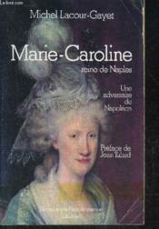 Marie-Caroline Reine Naples - Couverture - Format classique