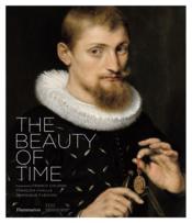 The beauty of time  - Dominique Fléchon - Franco Cologni - François Chaille 