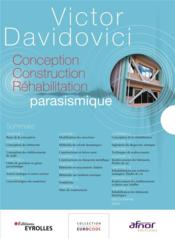 Vente  Conception, construction : réhabilitation parasismique  - Victor Davidovici 