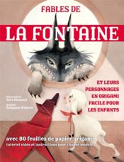 Fables de La Fontaine et personnages en origami facile pour les enfants  