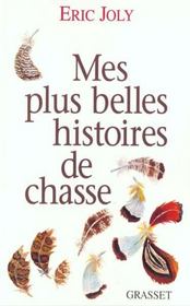 Mes plus belles histoires de chasse - Intérieur - Format classique