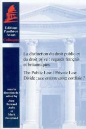 La distinction du droit public et du droit prive. regards francais et britanniqu - Couverture - Format classique