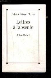 Lettres à l'absente - Couverture - Format classique
