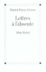 Lettres à l'absente - Intérieur - Format classique