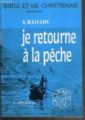 Je Retourne A La Peche-Mail - Couverture - Format classique