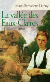 La vallée des Eaux-Claires T3 - Couverture - Format classique