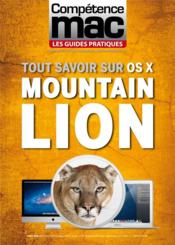 Tout savoir sur OS X mountain lion  - Audrey Couleau 