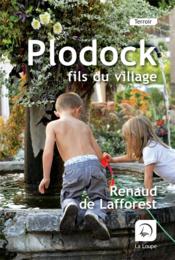 Plodoc, fils du village  - Renaud De Lafforest 