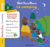 Vente  Petit Ours Brun, lis avec moi ; le camping  - Marie Aubinais - Danièle Bour - MARTIN BOUR 
