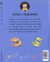 Victor Et Sakamin ; Un Croco A L'Ecole - 4ème de couverture - Format classique