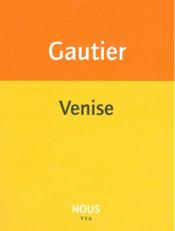 Venise  - Théophile Gautier 