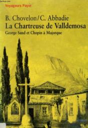 La Chartreuse De Valldemosa - Couverture - Format classique