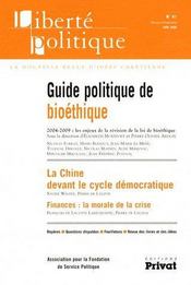 Liberté politique t.41 ; guide politique de la bioéthique - Intérieur - Format classique