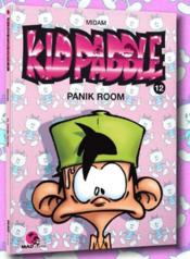 Kid Paddle t.12 ; panik room